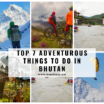 Adventurous Things to do in Bhutan